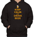 Skvelá originálna mikina ako dôkaz skutočného pivného gurmána z kolekcie keep calm,Keep calm and drink beer - zachovaj pokoj a daj si pivo