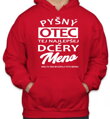 Mikina - Pyšný otec tej najlepšej dcéry