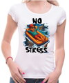 Vodácke tričko - No Stress
