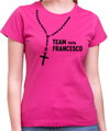 Tričko - Team Papa Francesco (limitovaná edícia)