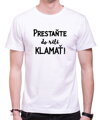 Tričko - Prestaňte do riti klamať!