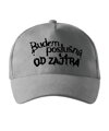 Šiltovka s potlačou -Budem poslušná...Od zajtra!