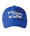 Šiltovka s potlačou -Budem poslušná...Od zajtra!