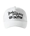 Šiltovka s potlačou -Budem poslušná...Od zajtra!