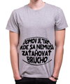 Vtipné tričko - Domov je tam, kde sa nemusí zaťahovať brucho