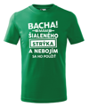 Detské tričko - Bacha! Mám šialeného strýka...