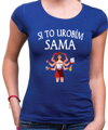 Dámske tričko - Si to urobím SAMA
