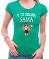 Dámske tričko - Si to urobím SAMA