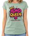 Dámske tričko - ADHD QUEEN