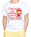 Detské tričko - Chcel by som byť poslušný, ale som po tatovi