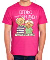 Pánske tričko - Dedko má vždy pravdu