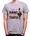 Tričko - Jazda na koni je moja terapia
