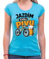 Cyklo tričko - Jazdím kvôli PIVU