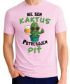 Tričko - Nie som kaktus, potrebujem piť