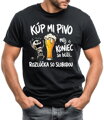 Pánske tričko - Kúp mi pivo, môj koniec sa blíži