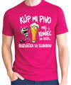 Pánske tričko - Kúp mi pivo, môj koniec sa blíži