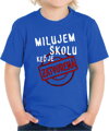 Detské tričko - Milujem školu, keď je zatvorená
