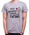 Pánske tričko - Moji obľúbení ľudia mi hovoria TATINO