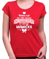Dámske tričko - Tí najdôležitejší ma oslovujú MAMIČKA