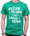 Vtipné tričko - Nečum na mňa týmto tónom