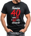 Narodeninové tričko - Nemám 40, mám 18 a 22 rokov skúseností