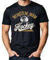 Tričko - Nemôžem, mám hockey