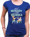 Tričko - Nič nemusím, som dôchodca