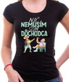 Tričko - Nič nemusím, som dôchodca