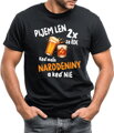 Narodeninové tričko - Pijem len 2x za rok