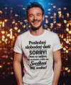 Pánske tričko - Posledný slobodný deň