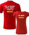 Partnerské tričká -Keď sa stratím alebo opijem, vráťte ma -vl. meno- a Ja som - vl. meno- (2ks)