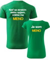 Partnerské tričká -Keď sa stratím alebo opijem, vráťte ma -vl. meno- a Ja som - vl. meno- (2ks)