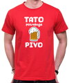 Pánske tričko -Tato potrebuje pivo