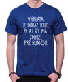 Tričko - Výplata je dôkaz toho, že aj šéf má zmysel pre humor