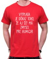Tričko - Výplata je dôkaz toho, že aj šéf má zmysel pre humor