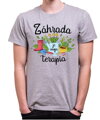 Tričko - Záhrada je moja terapia