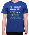 Tričko - Môj záhradný fitness plán