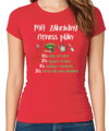 Tričko - Môj záhradný fitness plán