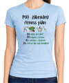 Tričko - Môj záhradný fitness plán