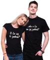 Partnerské tričká - O čo sa ti jedná 2ks