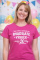 Narodeninové tričko - 40tka = Pamiatka na dvadsiate výročie mojej 20tky