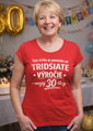 Narodeninové tričko - 60tka = Pamiatka na tridsiate výročie mojej 30tky