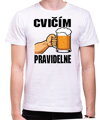 Tričko pre pivárov - Cvičím pravidelne