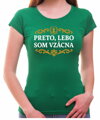 Tričko - Preto, lebo som vzácna/vzácny