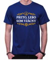 Tričko - Preto, lebo som vzácna/vzácny