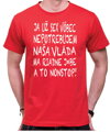 Tričko Nepotrebujem sex! Vláda ma j*be nonstop!