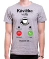 Tričko - Kávička vola phone