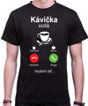 Tričko - Kávička vola phone