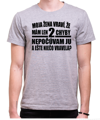 Tričko - Moja žena vraví, že mám len 2 chyby...