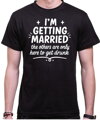 Tričko I'M GETTING MARRIED